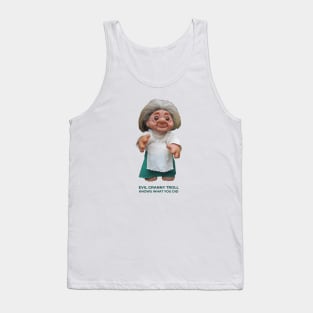 Evil Granny Troll Knows What You Did Tank Top